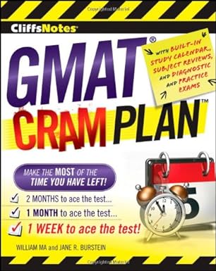 cliffsnotes gmat cram plan 1st edition william ma, jane r. burstein 0470471883, 978-0470471883