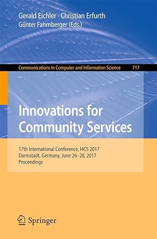 innovations for community services 17th international conference i4cs 2017 darmstadt germany june 26 28 2017