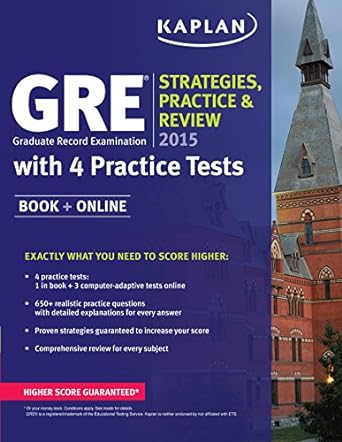 gre 2015 strategies practice and review with 4 practice tests book + online pap/psc edition kaplan