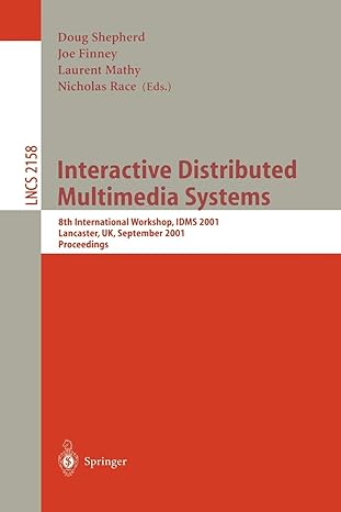 interactive distributed multimedia systems 8th international workshop idms 2001 lancaster uk september 4 7