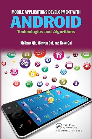 mobile applications development with android 1st edition meikang qiu 0367574144, 978-0367574147