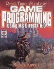 real time strategy game programming using ms directx 6 0 3rd printing edition mickey kawick 1556226446,