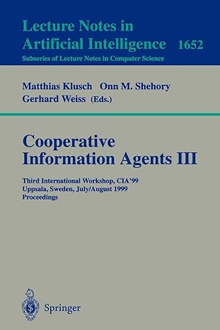 cooperative information agents iii third international workshop cia 99 uppsala sweden july 31 august 2 1999