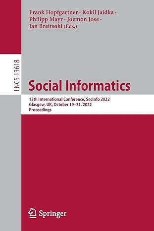 social informatics 13th international conference socinfo 2022 glasgow uk october 19 21 2022 proceedings 1st