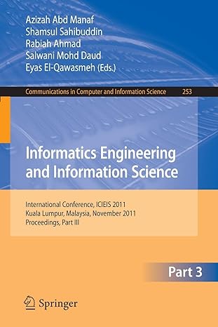 informatics engineering and information science part iii international conference icieis 2011 kuala lumpur