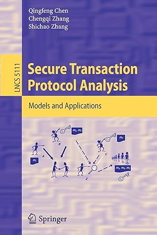 secure transaction protocol analysis models and applications 2008 edition qingfeng chen ,chengqi zhang