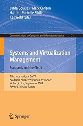 systems and virtualization management standards and the cloud third international dmtf academic alliance