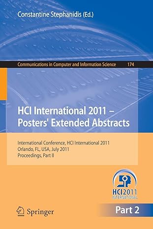 hci international 2011 posters extended abstracts international conference hci international 2011 orlando fl