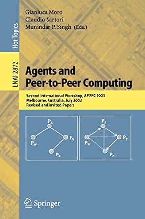 agents and peer to peer computing second international workshop ap2pc 2003 melbourne australia july 14 2003
