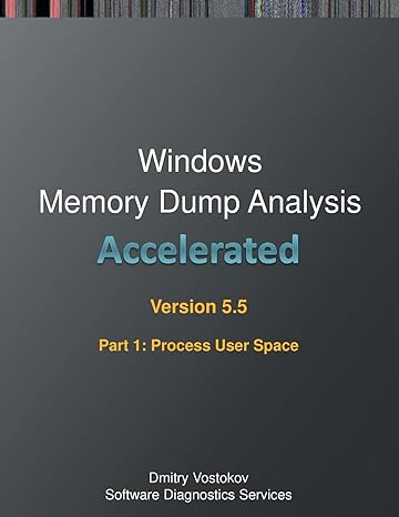 accelerated windows memory dump analysis  part 1 revised process user space training course transcript and