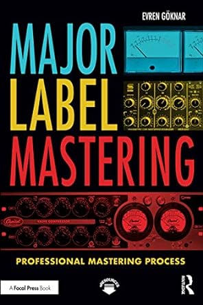 major label mastering 1st edition evren goknar 1138058580, 978-1138058583