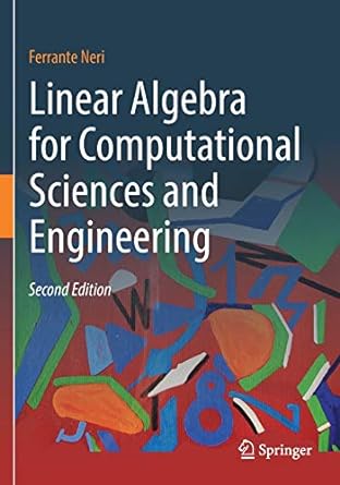 linear algebra for computational sciences and engineering 2nd edition ferrante neri 3030213234, 978-3030213237