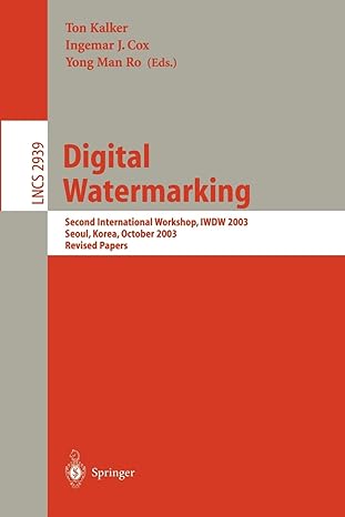 digital watermarking second international workshop iwdw 2003 seoul korea october 20 22 2003 revised papers