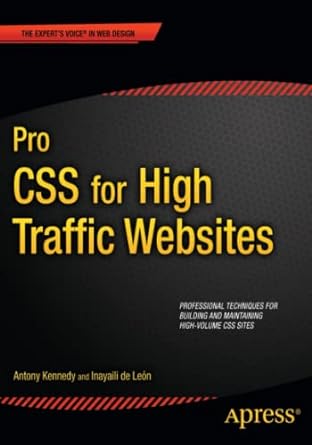 pro css for high traffic websites 1st edition antony kennedy ,inayaili de leon 1430232889, 978-1430232889