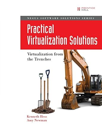 practical virtualization solutions virtualization from the trenches virtualization from the trenches 1st