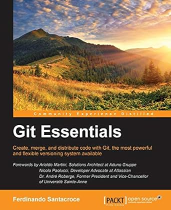 git essentials 1st edition ferdinando santacroce 1785287907, 978-1785287909