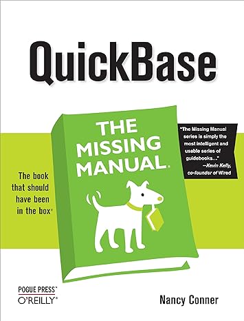 quickbase the missing manual 1st edition nancy conner 0596529600, 978-0596529604