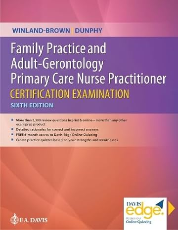 family practice and adult gerontology primary care nurse practitioner certification examination 6th edition