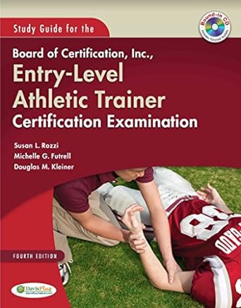 study guide for the board of certification inc athletic trainer certification examination 4th edition susan