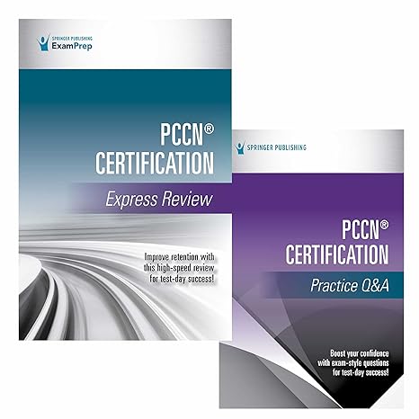 pccn certification express review and qanda set 1st edition springer publishing company 0826145493