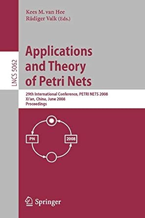 applications and theory of petri nets 29th international conference petri nets 2008 xi an china june 23 27