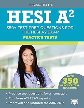 hesi a2 practice tests 350+ test prep questions for the hesi axam 1st edition hesi a2 exam practice test