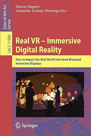 real vr immersive digital reality how to import the real world into head mounted immersive displays 1st