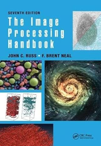 the image processing handbook 7th edition john c. russ, f. brent neal 1138747491, 978-1138747494