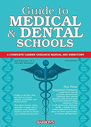 guide to medical and dental schools proprietary, 13th edition saul wischnitzer ph.d. ,edith wischnitzer