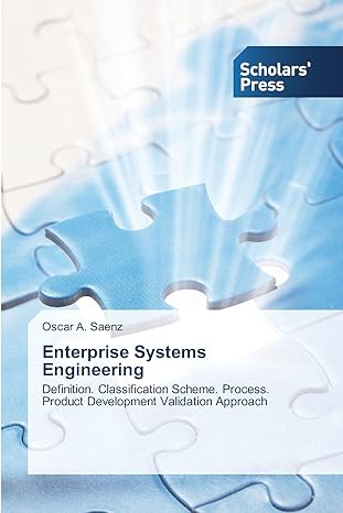enterprise systems engineering definition classification scheme process product development validation