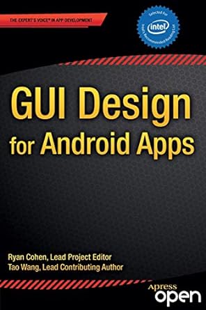 gui design for android apps 1st edition ryan cohen ,tao wang 1484203836, 978-1484203835