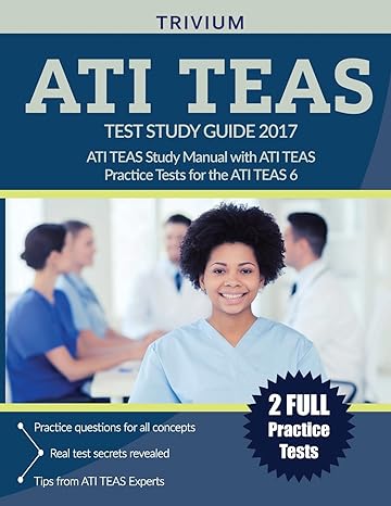 ati teas test study guide 2017 ati teas study manual with ati teas practice tests for the ati teas 6 2017