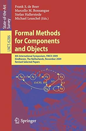formal methods for components and objects 8th international symposium fmco 2009 eindhoven the netherlands