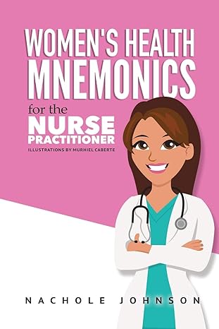 women s health mnemonics for the nurse practitioner 1st edition nachole johnson ,murhiel cabarte 1974124878,