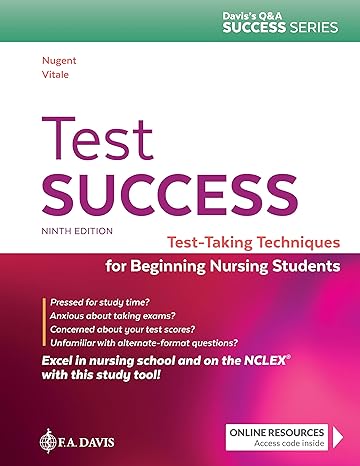 test success test taking techniques for beginning nursing students 9th edition patricia m. nugent rn ma ms