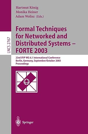 formal techniques for networked and distributed systems forte 2003 23rd ifip wg 6 1 international conference