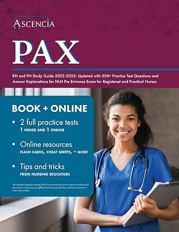 pax rn and pn study guide 2022 2023 updated with 300+ practice test questions and answer explanations for nln