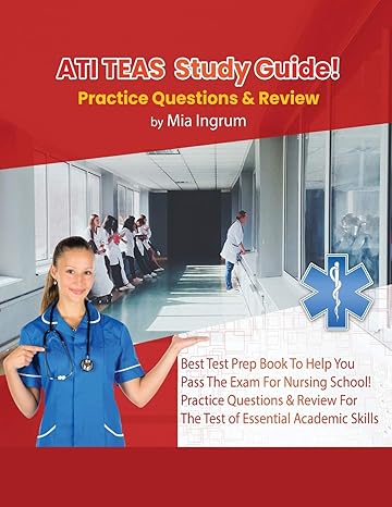 ati teas study guide best test prep book to help you pass the exam for nursing school practice questions and