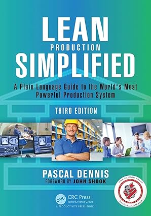 lean production simplified 3rd edition pascal dennis 1498708870, 978-1498708876