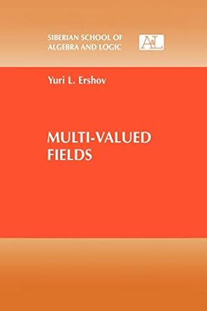 multi valued fields 1st edition yuri l ershov 1461354897, 978-1461354895