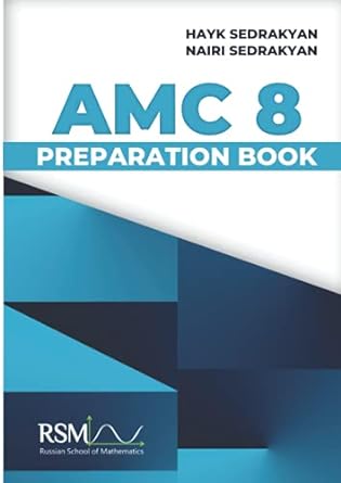 amc 8 preparation book 1st edition hayk sedrakyan ,nairi sedrakyan 979-8500707215