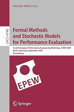 formal methods and stochastic models for performance evaluation  european performance engineering workshop