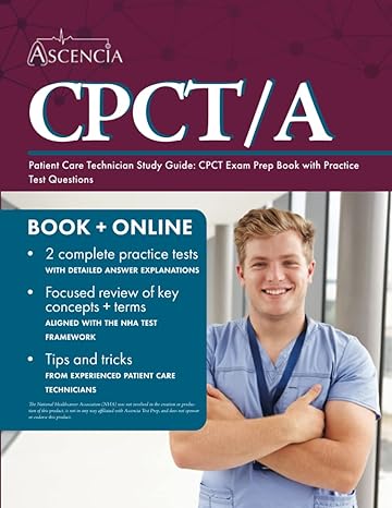 patient care technician study guide cpct exam prep book with practice test questions 1st edition e. m.