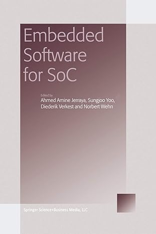 embedded software for soc 1st edition ahmed amine jerraya ,sungjoo yoo ,norbert wehn ,diederik verkest