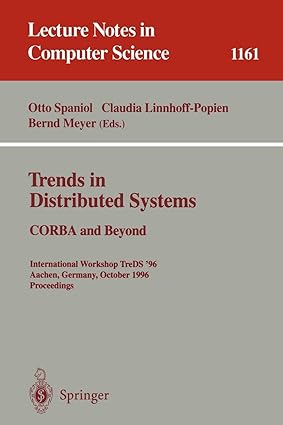 trends in distributed systems corba and beyond international workshop treds 96 aachen germany october 1 2