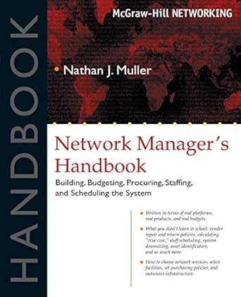 network manager s handbook 1st edition nathan j. muller 0071405674, 978-0071405676