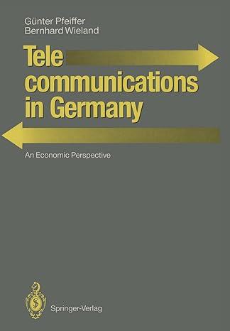 telecommunications in germany an economic perspective 1st edition gunter pfeiffer ,bernhard wieland