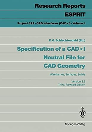 specification of a cad i neutral file for cad geometry wireframes surfaces solids version 3 3 1st edition