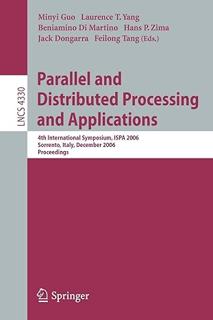 parallel and distributed processing and applications  international symposium ispa 2006 sorrento italy