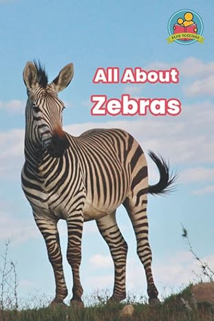 all about zebras 1st edition edventure learning 1648240208, 978-1648240201